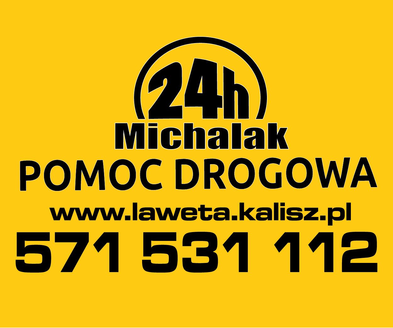 Michalak24 - Pomoc Drogowa Kalisz   tel: 571-731-112 KALISZ - Zdjęcie 1