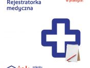 Rejestratorka Medyczna