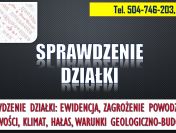 Sprawdzenie działki przed kupnem, tel. 504-746-203, audyt