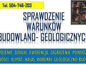 Sprawdzenie poziomu wód na działce, tel. 504-746-203, głębokości wody
