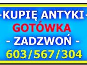 KUPIĘ ANTYKI / STAROCIE / DZIEŁA SZTUKI - szybki kontakt !