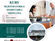 Kurs Rejestratorka/Sekretarka medyczna tylko 650zł