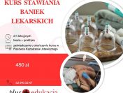 Kurs Stawiania baniek lekarskich
