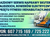 Mobilny serwis skuterów inwalidzkich, rowerów i sprzętu rehabilitacyjnego