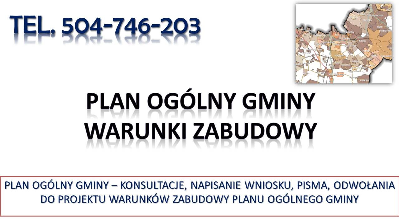 Odwołanie od Planu Ogólnego Gminy, tel. 504-746-203, warunki zabudowy, pismo  - Zdjęcie 1
