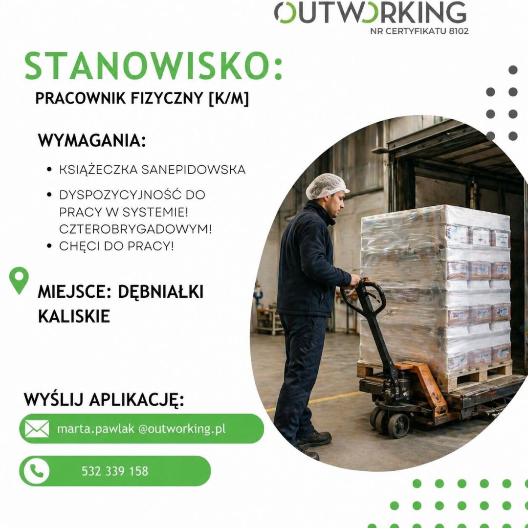 PRACA OD ZARAZ – Pracownik fizyczny / Magazynier [K/M] Dębniałki Kaliskie - Zdjęcie 1